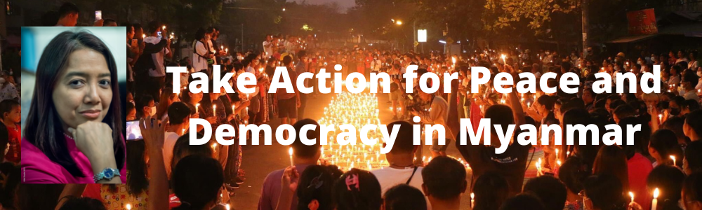 Take Action for Peace and Democracy in Myanmar
